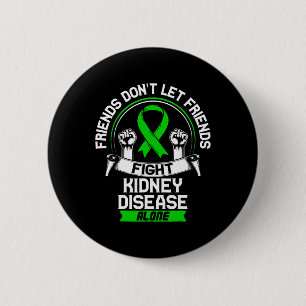 Gift For Kidney Disease Patients - Ckd Awareness R 2 Inch Round Button