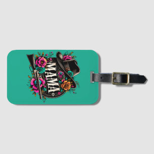 Gift for mama; mom; mum; mother; mothers day; luggage tag