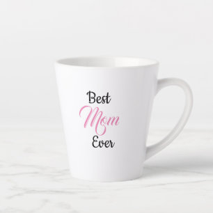 Gift For Mom - Best Mom Ever - Personalized Mug