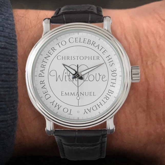 Gift for Partner on his 30th Birthday Watch (Creator Uploaded)