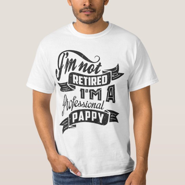 Gift for Professional Pappy T-Shirt (Front)