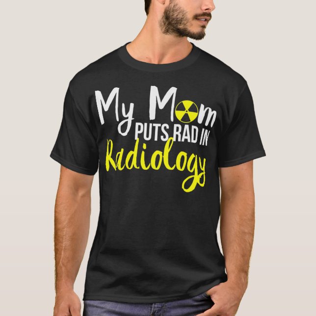 Gift For Radiology XRay Tech Son or Daughter Premi T-Shirt (Front)
