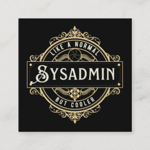 Gift for Sysadmin job - Sysadmin business Enclosure Card