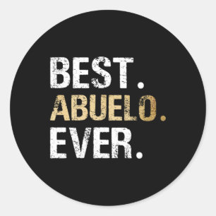 Gift From Granddaughter Grandson Best Abuelo  Classic Round Sticker