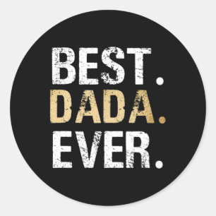 Gift From Granddaughter Grandson Best Dada Classic Round Sticker
