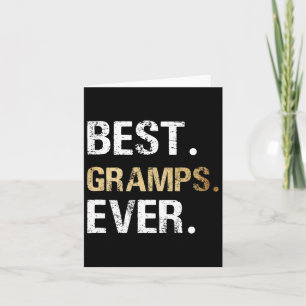 Gift From Granddaughter Grandson Best Gramps Ever Card