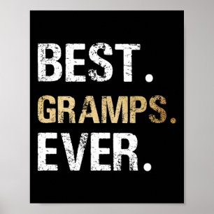 Gift From Granddaughter Grandson Best Gramps Ever Poster