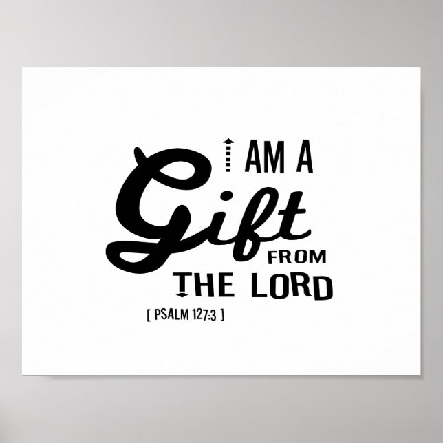 Gift from the Lord, Black Font Poster (Front)