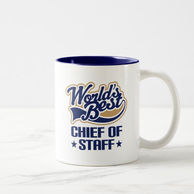 Gift Idea For Chief of Staff (Worlds Best) Two-Tone Coffee Mug (Right)