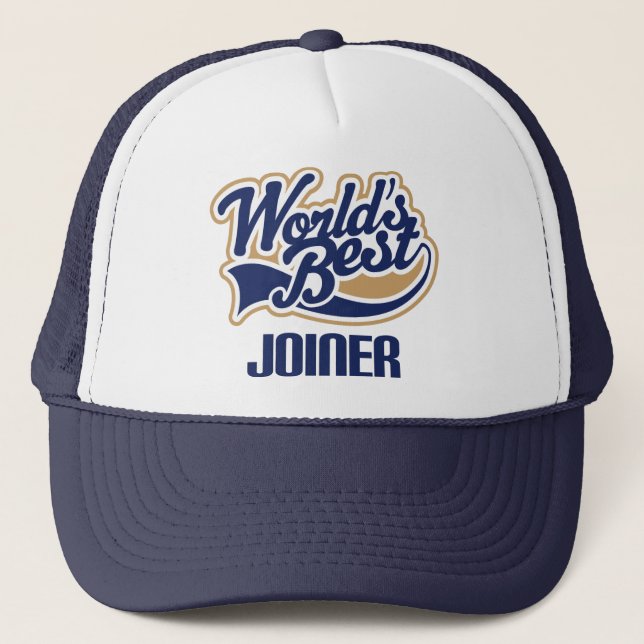 Gift Idea For Joiner (Worlds Best) Trucker Hat (Front)