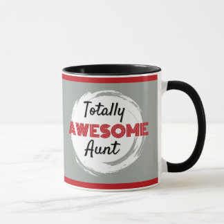 Gift it! Totally Awesome Aunt Mug