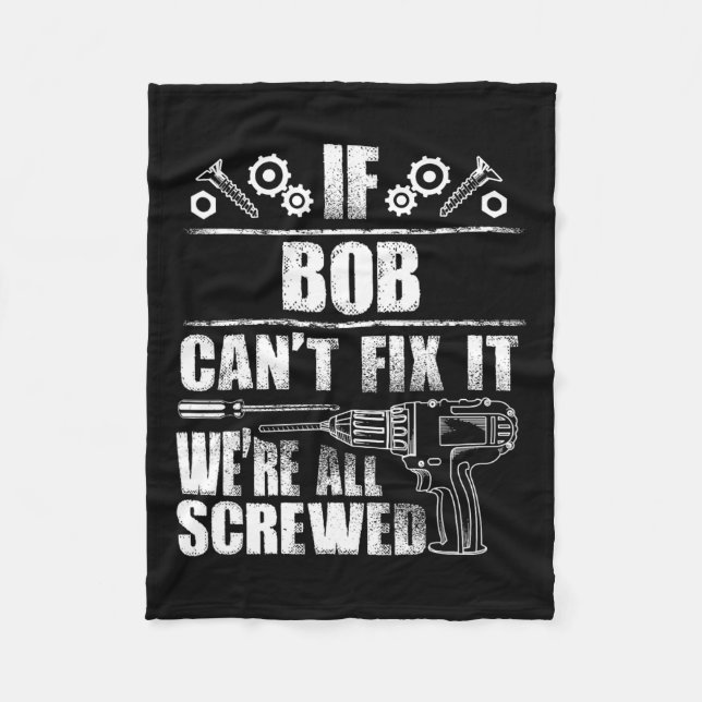 Gift Name Fix It Funny Birthday Personalized Dad I Fleece Blanket (Front)