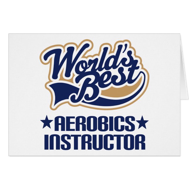 Gift Worlds Best Aerobics Instructor (Front Horizontal)