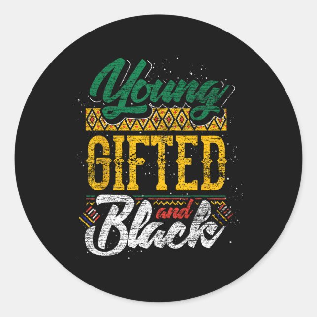 Gifted And Black Black History Month African Ameri Classic Round Sticker (Front)