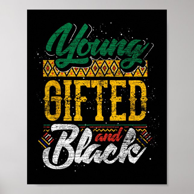 Gifted And Black Black History Month African Ameri Poster (Front)
