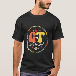 Gifted GT is Groovy Teacher Appreciation Week Back T-Shirt