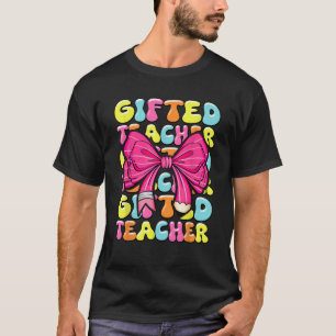 Gifted Talented Teacher GT Teacher Squad Back to S T-Shirt