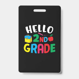 Gifts 2nd Teacher Hello 2nd Grade Badge