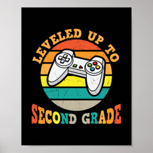 Gifts 2nd Teacher Levelled Up To Second Grade Poster