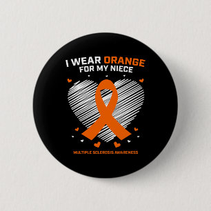 Gifts Apparel Clothing Niece Multiple Sclerosis Aw 2 Inch Round Button