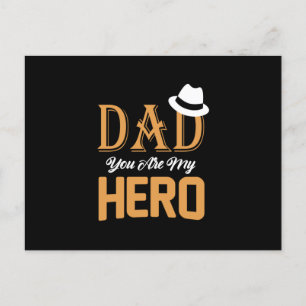 Gifts Dad Dad You Are My Hero Postcard