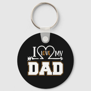 Gifts Dad I Love My Father Keychain
