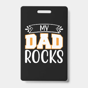 Gifts Dad My Dad Rocks Badge