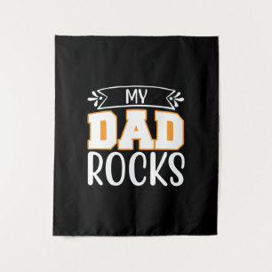 Gifts Dad My Dad Rocks Tapestry