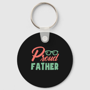 Gifts Dad   Proud Father Keychain