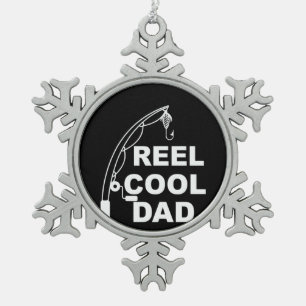 Gifts Dad Reel Cool Dad Snowflake Pewter Christmas Ornament