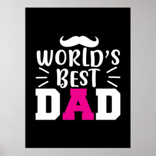 Gifts Dad World's Best Dad Poster