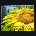 GIFTS Daughters Calendar Flowers for Daughter<br><div class="desc">CALENDARS Change Dates, SUNFLOWERS Calendars, FLOWERS FOR MY DAUGHTER Calendar Gift, Sun Flowers Calendar, Gift Calendars, Christmas Gifts, Artwork Calendars, Sunflower, Yellow Sunlit Sun flower, Botanical Floral Flower Wall Calendars, Garden Landscapes. BASLEE TROUTMAN FINE ART COLLECTIONS. GETTING A GIFT? COMBINE several products. Greeting Cards, Stamps, Postage Stamps, Postcards, Tote Bags,...</div>