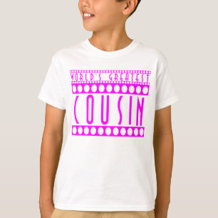 Gifts for Cousins : World's Greatest Cousin T-Shirt