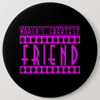 Gifts for Friends : World's Greatest Friend
