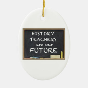 GIFTS FOR HISTORY TEACHERS CERAMIC ORNAMENT