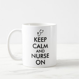 Gifts for Nurses Keep Calm and Nurse On Mug Custom