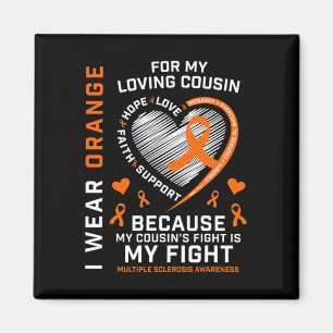 Gifts Orange Fighter Cousin Multiple Sclerosis Awa Magnet