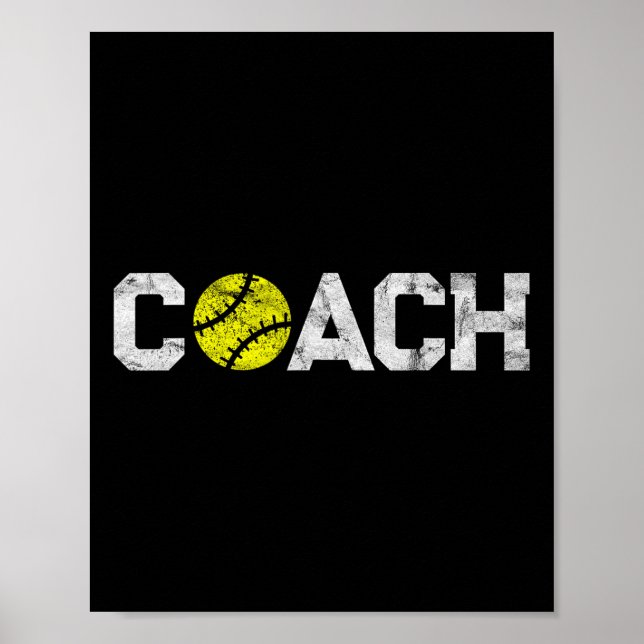 Gifts Softll Coaches Appreciation - Softll Coach  Poster (Front)