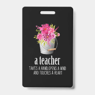 Gifts Teacher A Teacher Takes A Hand Badge