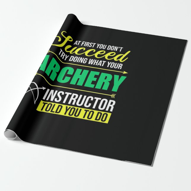 Gifts Teacher | Archery Instructor Coach Wrapping Paper (Unrolled)