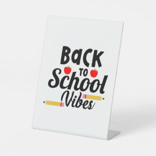 Gifts Teacher Back To School Vibes Pedestal Sign