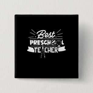 Gifts Teacher Best Preschool Teacher 2 Inch Square Button