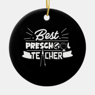 Gifts Teacher Best Preschool Teacher Ceramic Ornament