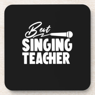 Gifts Teacher Best Singing Teacher Coaster