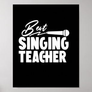 Gifts Teacher Best Singing Teacher Poster