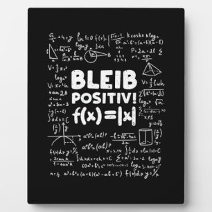 Gifts Teacher Bleib Positiv Math Teacher Plaque