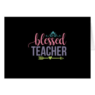 Gifts Teacher   Blessed Teacher