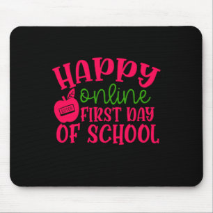 Gifts Teacher   Happy Online First Day Of School Mouse Pad