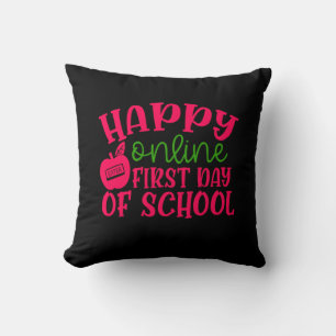 Gifts Teacher Happy Online First Day Of School Throw Pillow