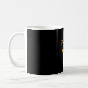 Gifts Teacher I Became A Teacher For The Money Coffee Mug